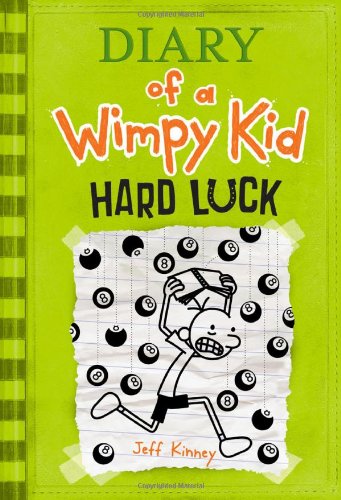 DIARY OF A WIMPY KID HARD LUCK BY JEFF KINNEY