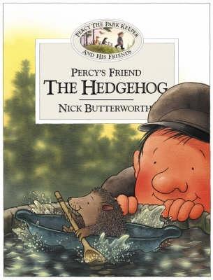 PERCY'S FRIEND THE HEDGEHOG