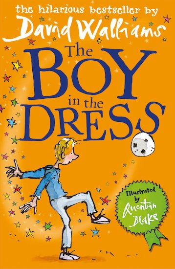 THE BOY IN THE DRESS BY DAVID WALLIAMS