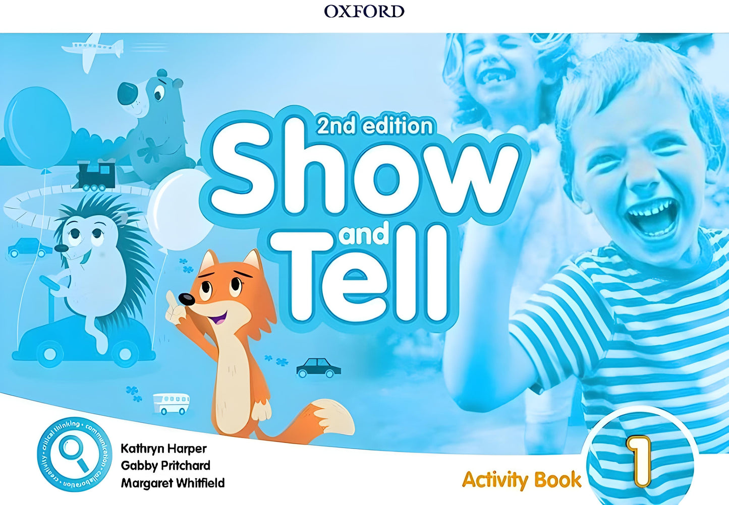 OXFORD SHOW AND TELL ACTIVITY BOOK 1 2ND EDITION