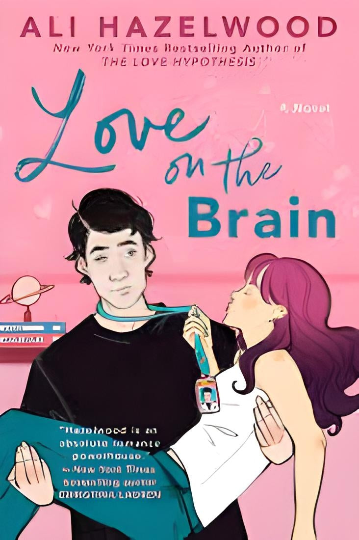 LOVE ON THE BRAIN BY ALI HAZELWOOD