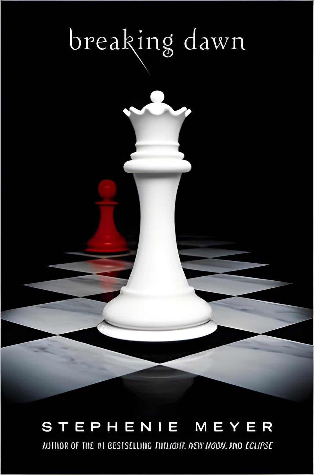 BREAKING DAWN BY STEPHENIE MEYER