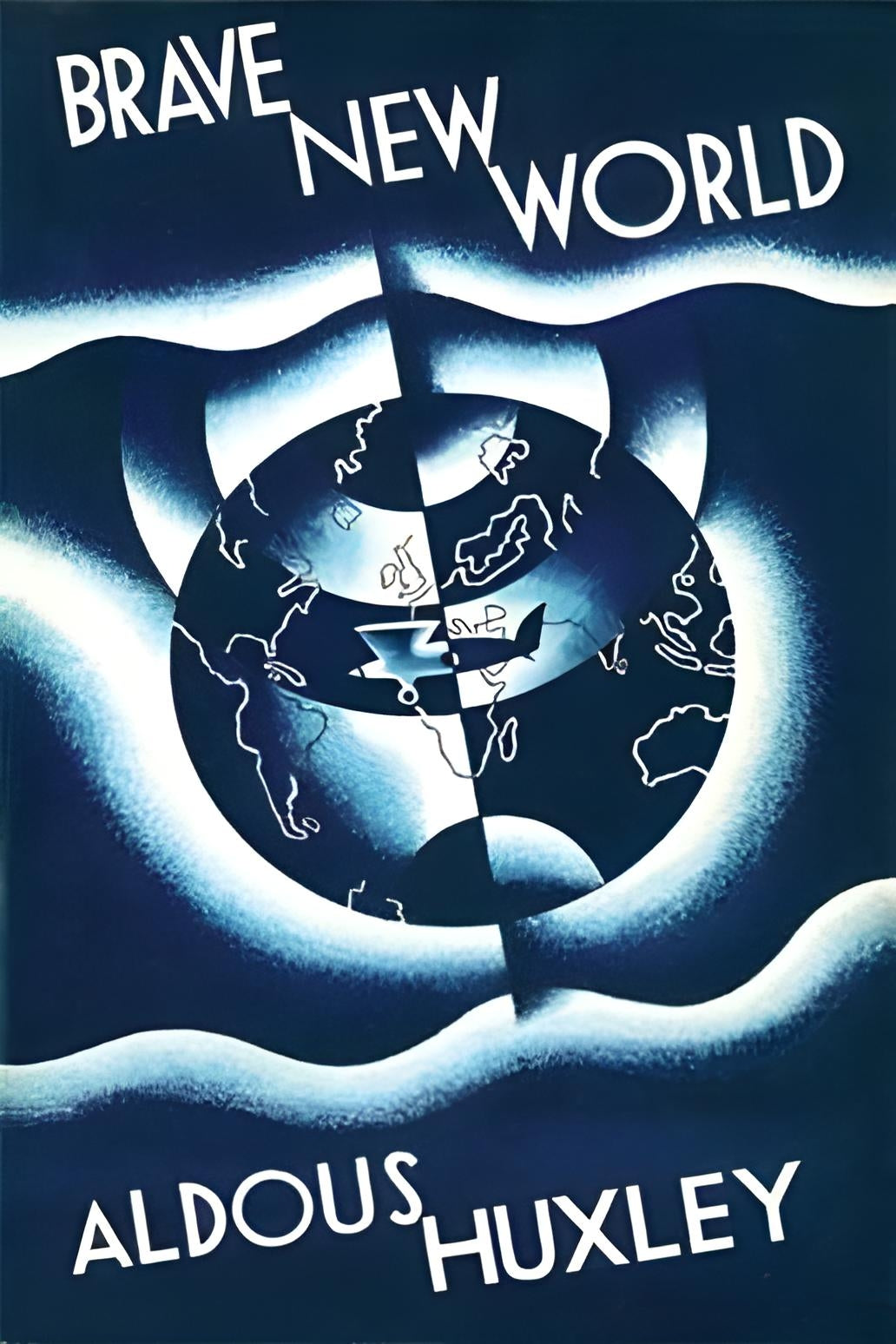 BRAVE NEW WORLD BY ALDOUS HUXLEY