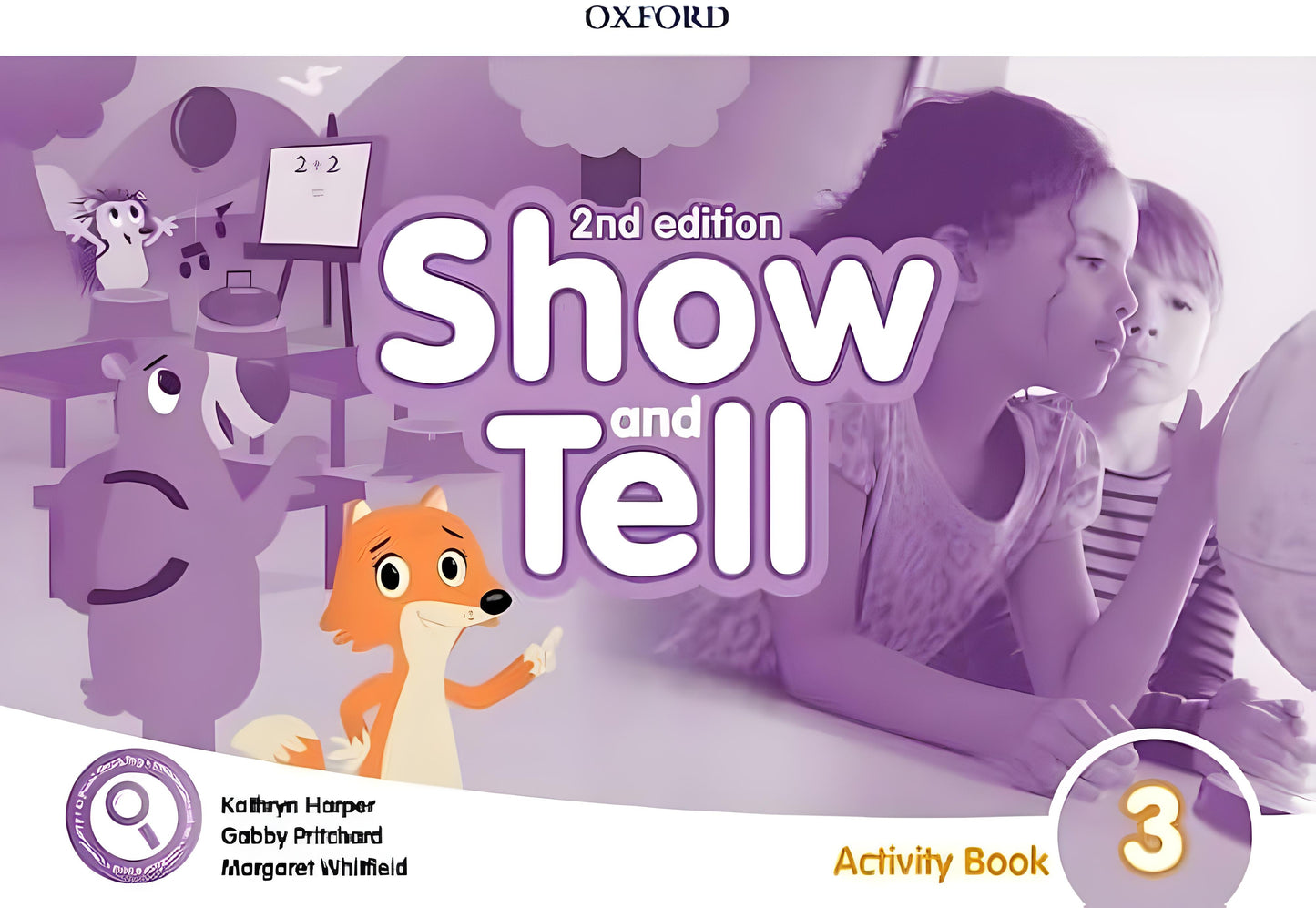 OXFORD SHOW AND TELL ACTIVITY BOOK 3 2ND EDITION