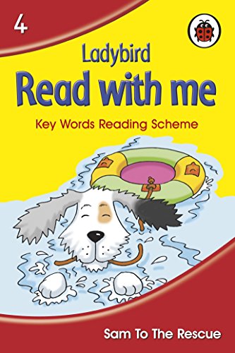 LADYBIRD READ WITH ME LEVEL 4 SAM TO THE RESCUE