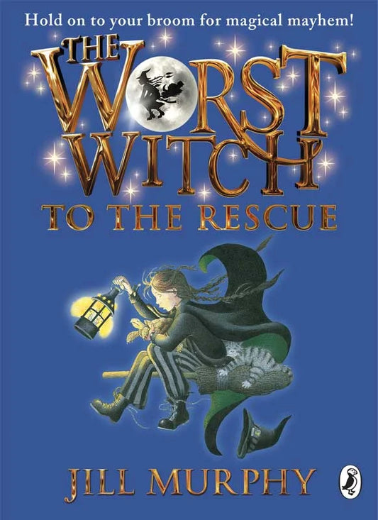 WORST WITCH TO THE RESCUE BY JILL MURPHY