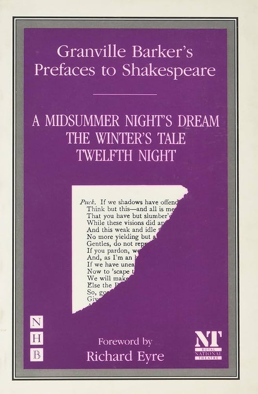 A MIDSUMMER NIGHT'S DREAM THE WINTER'S TALE TWELFTH NIGHT BY GRANVILLE BARKER