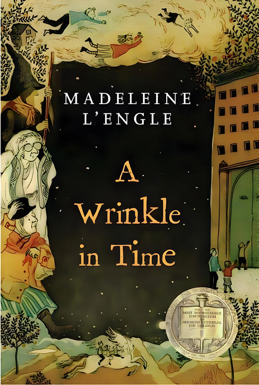 A WRINKLE IN TIME BY MADELEINE L'ENGLE