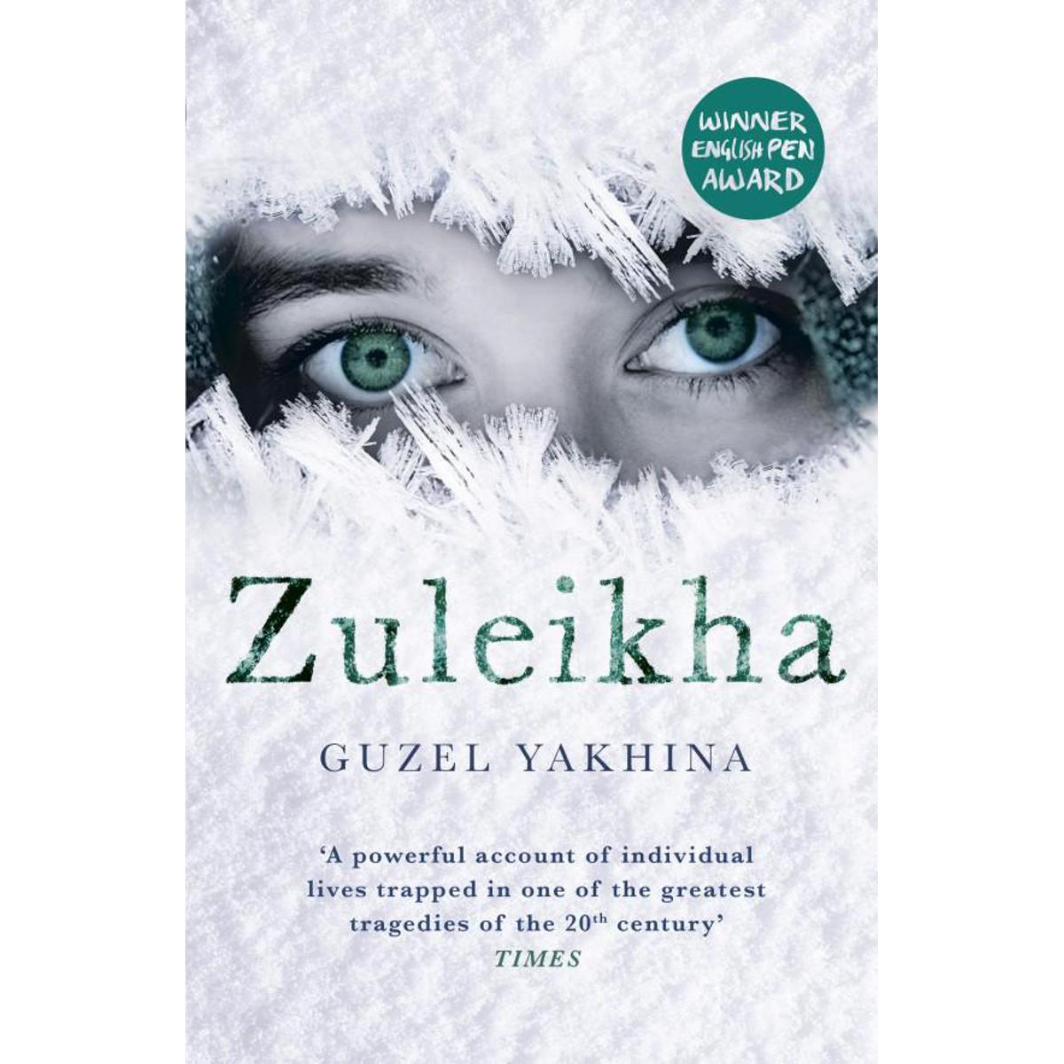 ZULEIKHA BY GUZEL YAKHINA