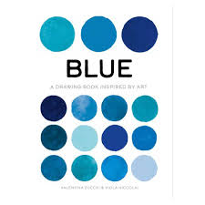 BLUE A DRAWING BOOK INSPIRED BY ART