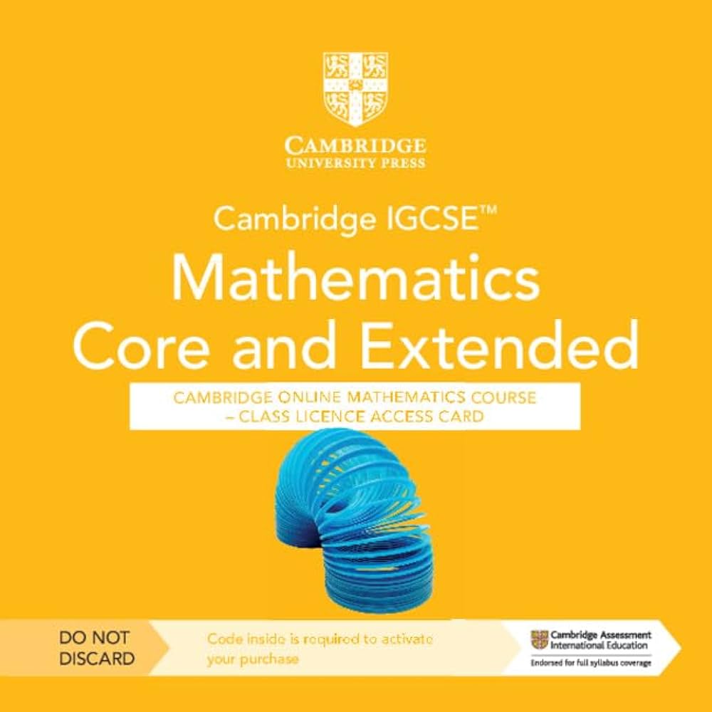 CAMBRIDGE IGCSE MATHEMATICS CORE AND EXTENDED COURSEBOOK