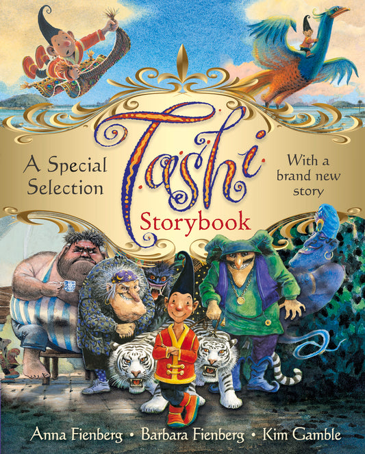A SPECIAL SELECTION TASHI STORY BOOK BY ANNA FIENBERG, BARBARA FIENBERG & KIM GAMBLE