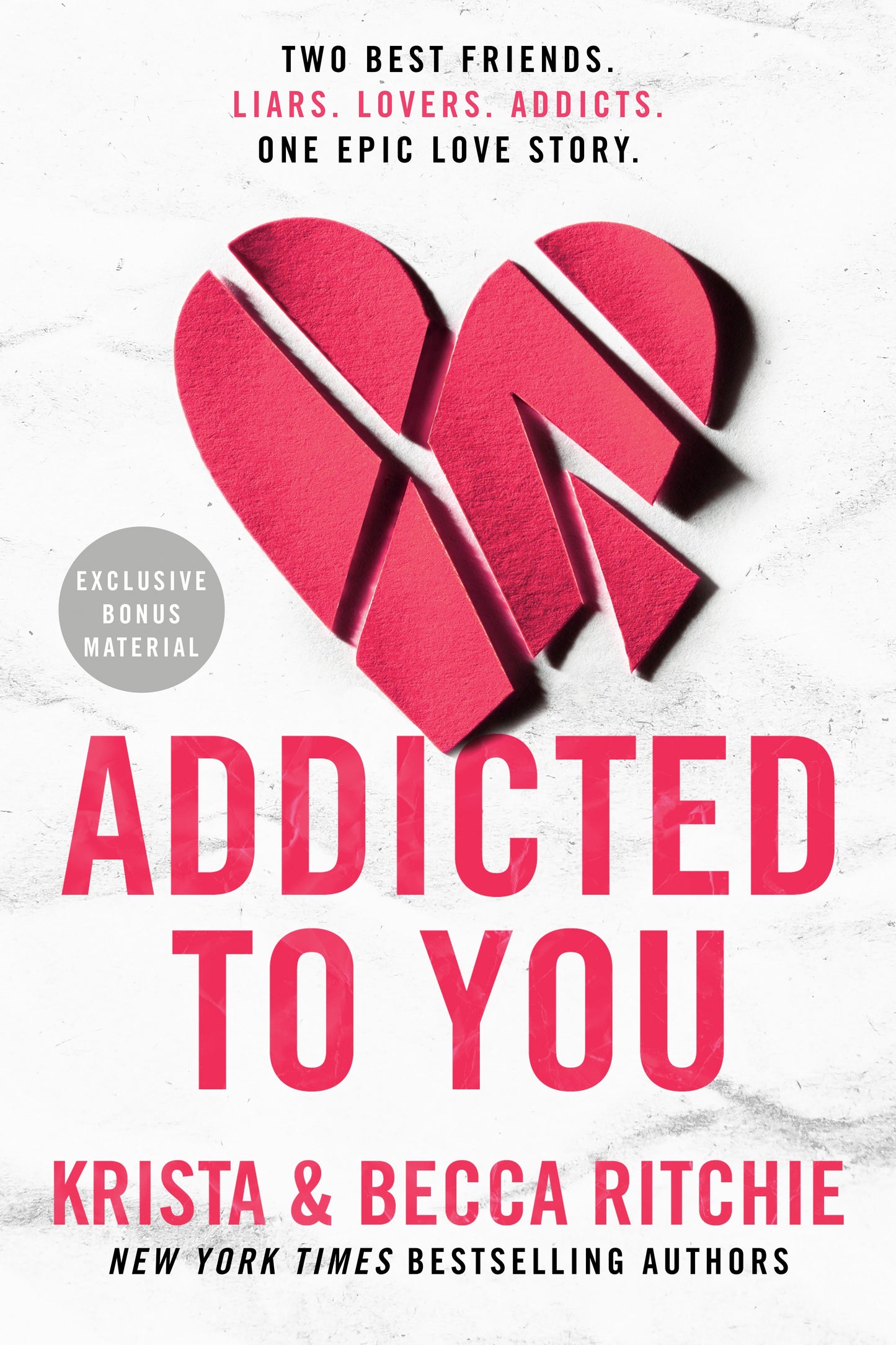 ADDICTED TO YOU BY KRISTA & BECCA RITCHIE