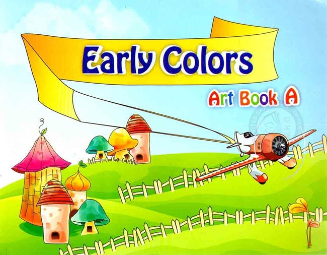 EARLY COLOURS ART BOOK A