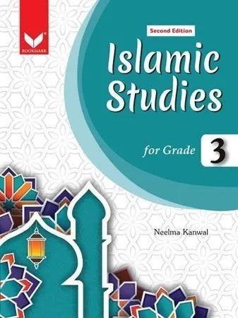 Islamic Studies for Grade 3 Second Edition by Neelma Kanwal