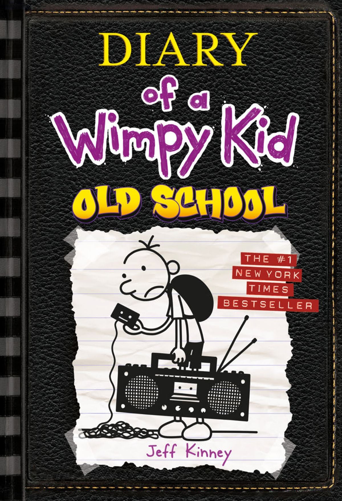 DIARY OF A WIMPY KID OLD SCHOOL BY JEFF KINNEY