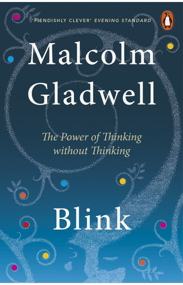 BLINK BY MALCOLM GLADWELL