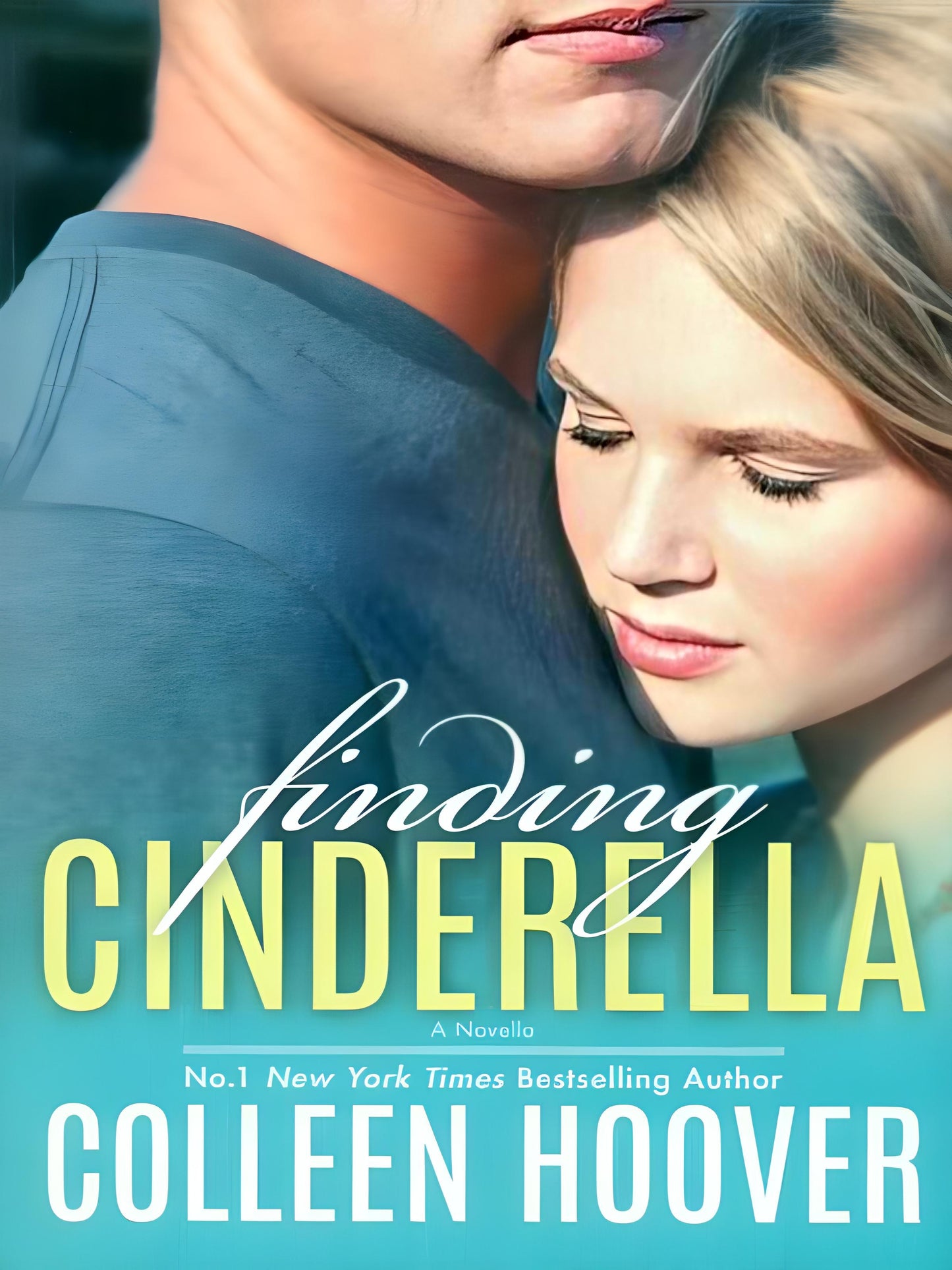 FINDING CINDERELLA BY COLLEEN HOOVER