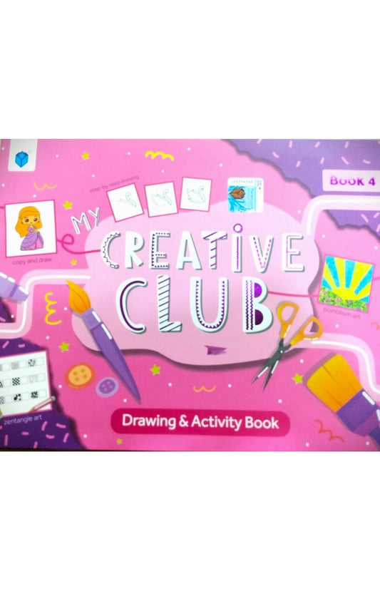 My Creative Club book 4 Drawing and Activity
