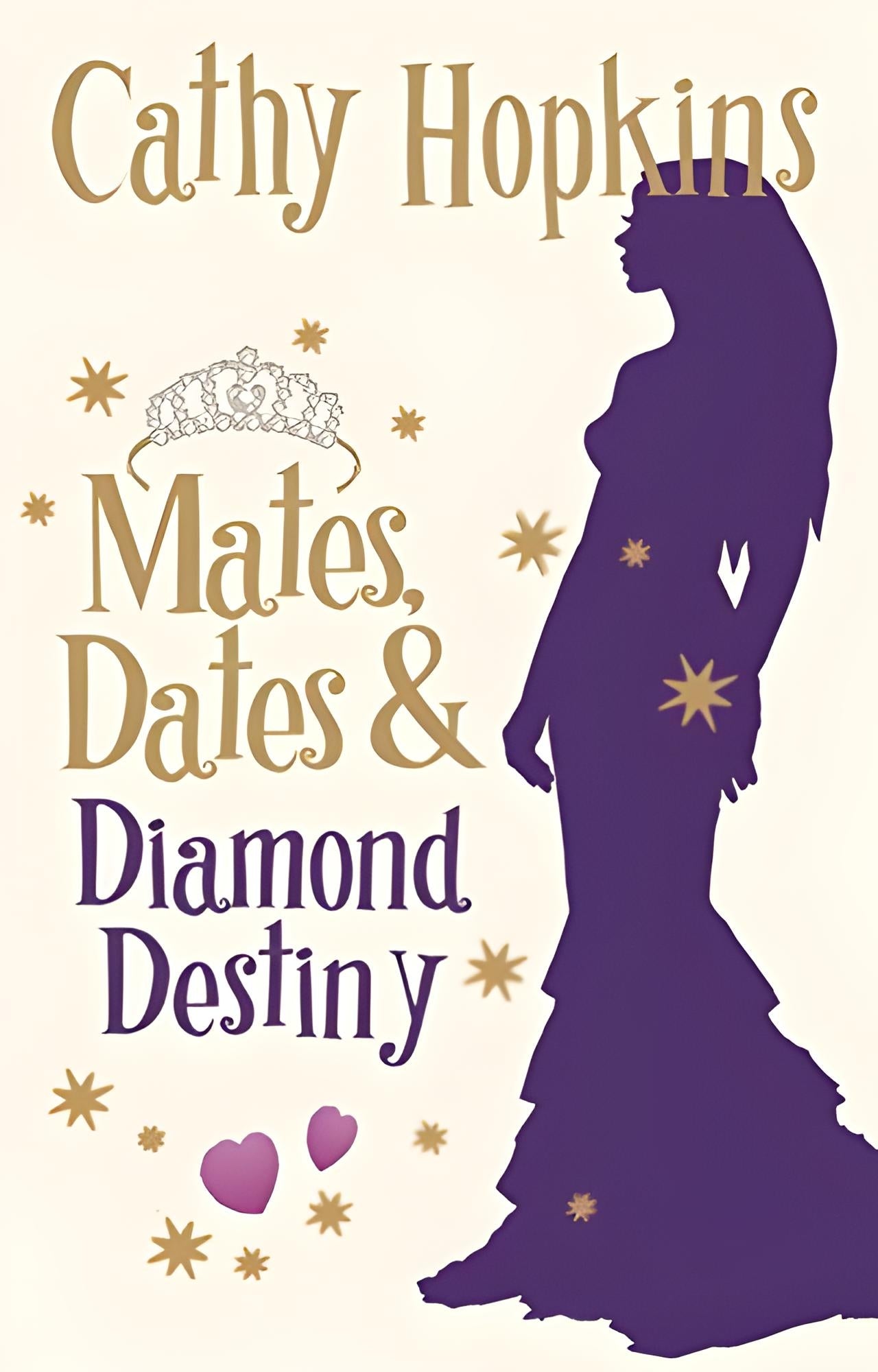 MATES & DATES DIAMOND DESTINY BY CATHY HOPKINS